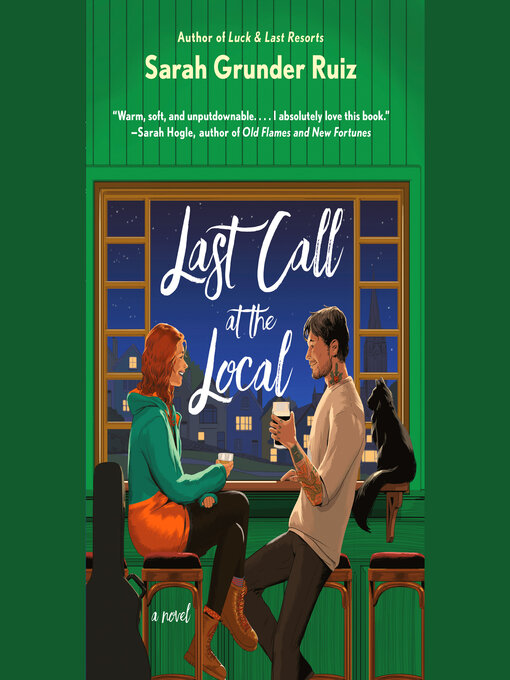 Title details for Last Call at the Local by Sarah Grunder Ruiz - Available